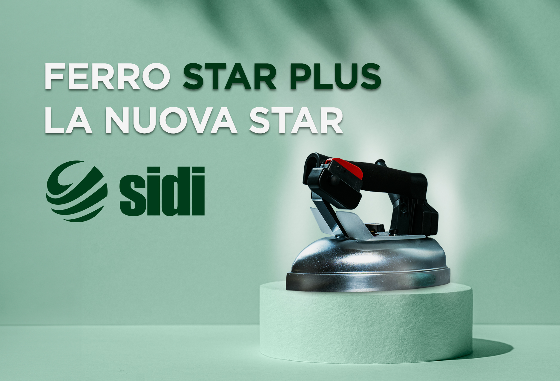 FERRO “STAR PLUS”: LA NUOVA STAR DI SIDI MONDIAL