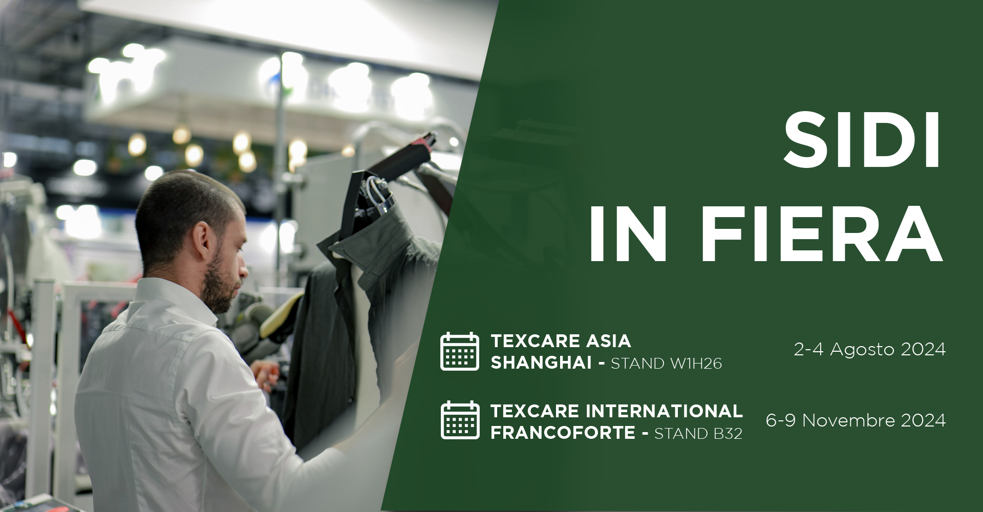 SIDI PROSSIMI EVENTI - FIERA TEXCARE ASIA E INTERNATIONAL